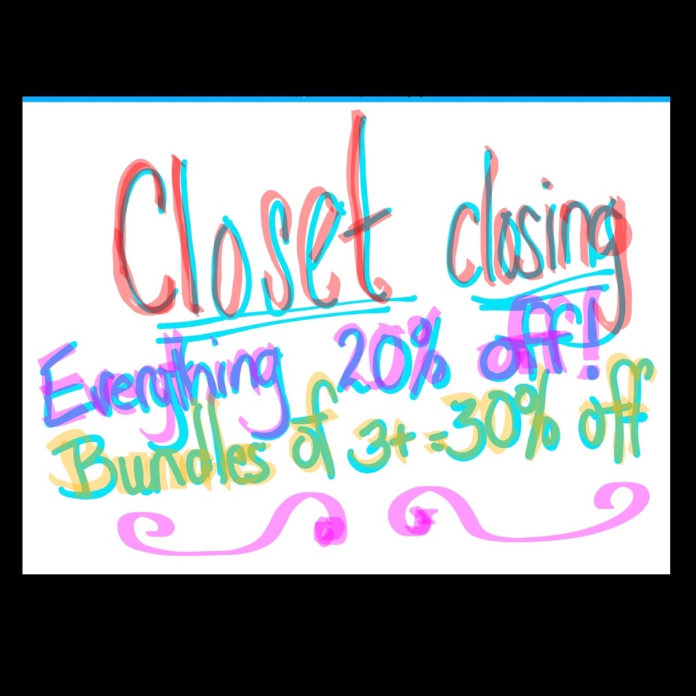 CLOSET CLOSING!!!